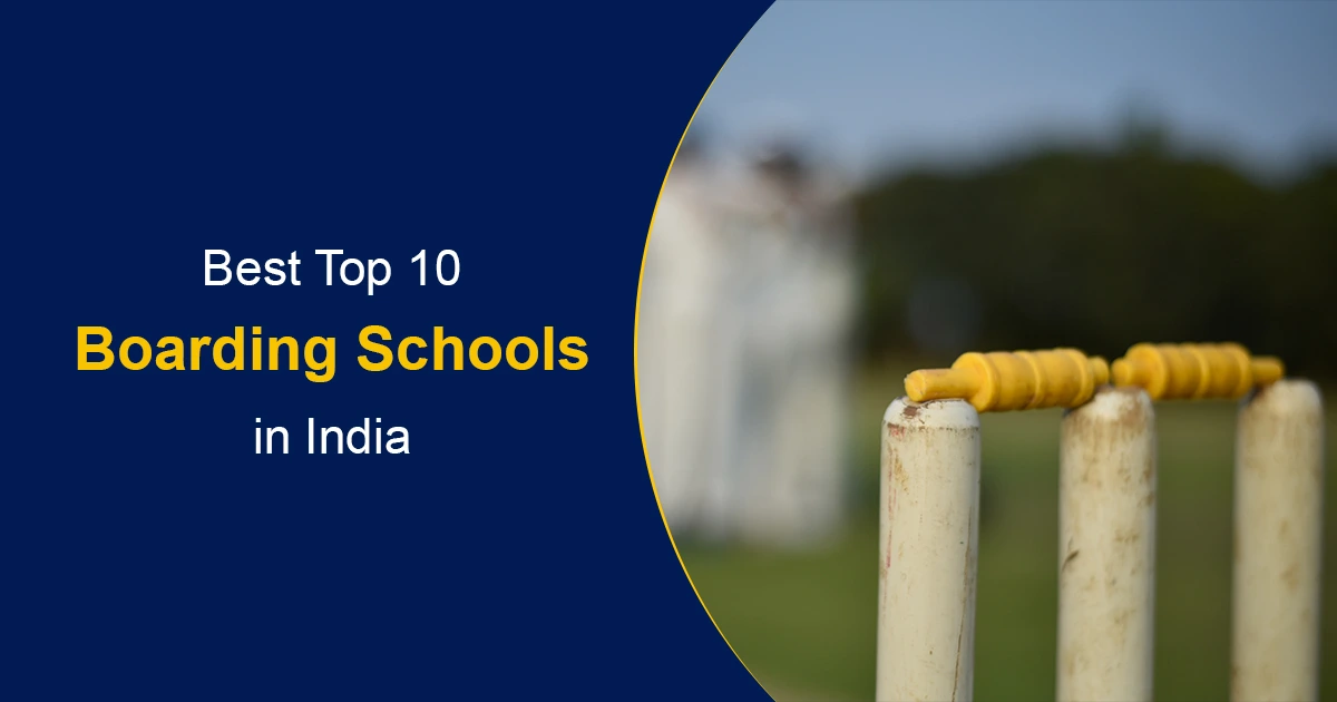 Best Top 10 Boarding Schools in India