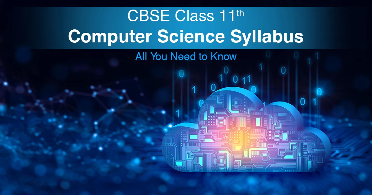 CBSE Class 11 Computer Science Syllabus