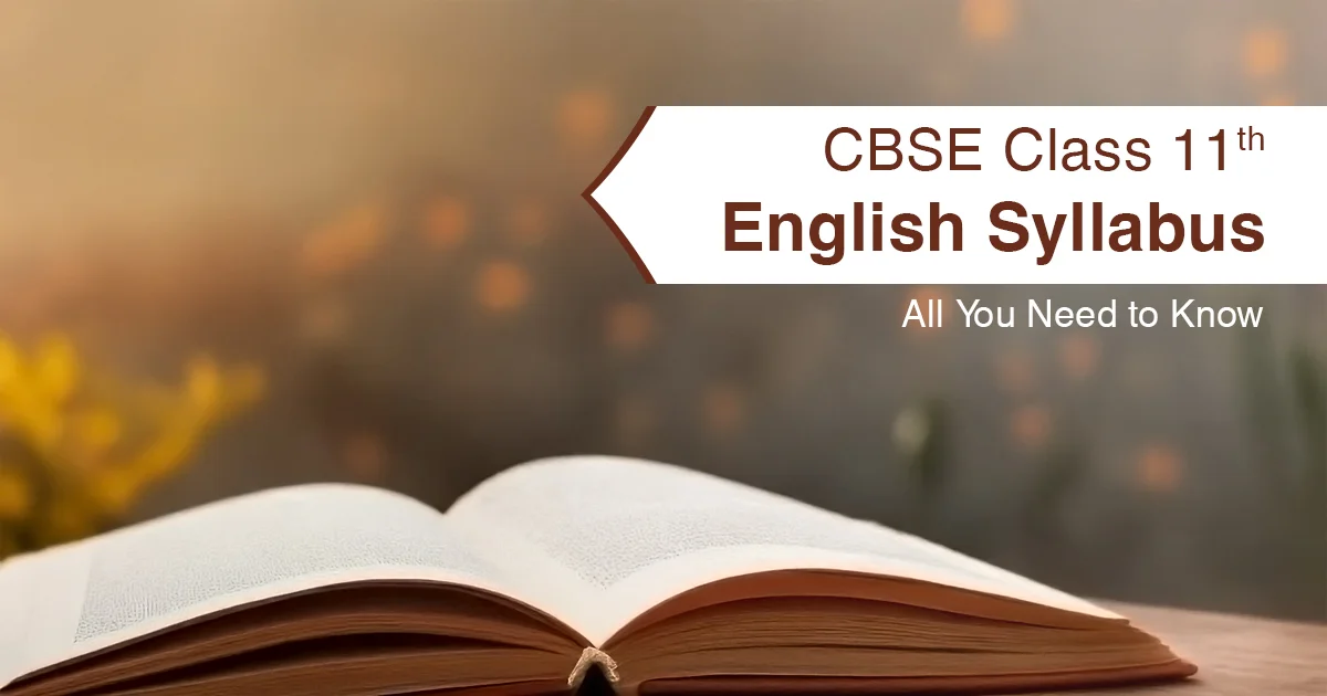 CBSE Class 11 English Syllabus