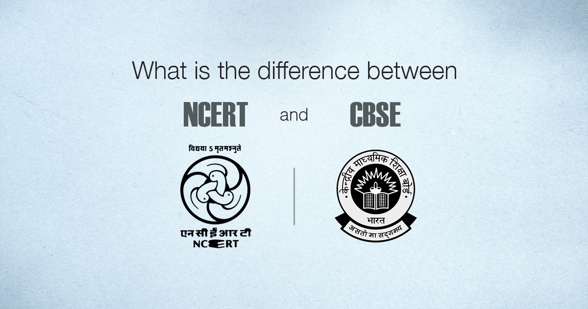 What is the Difference Between NCERT and CBSE?