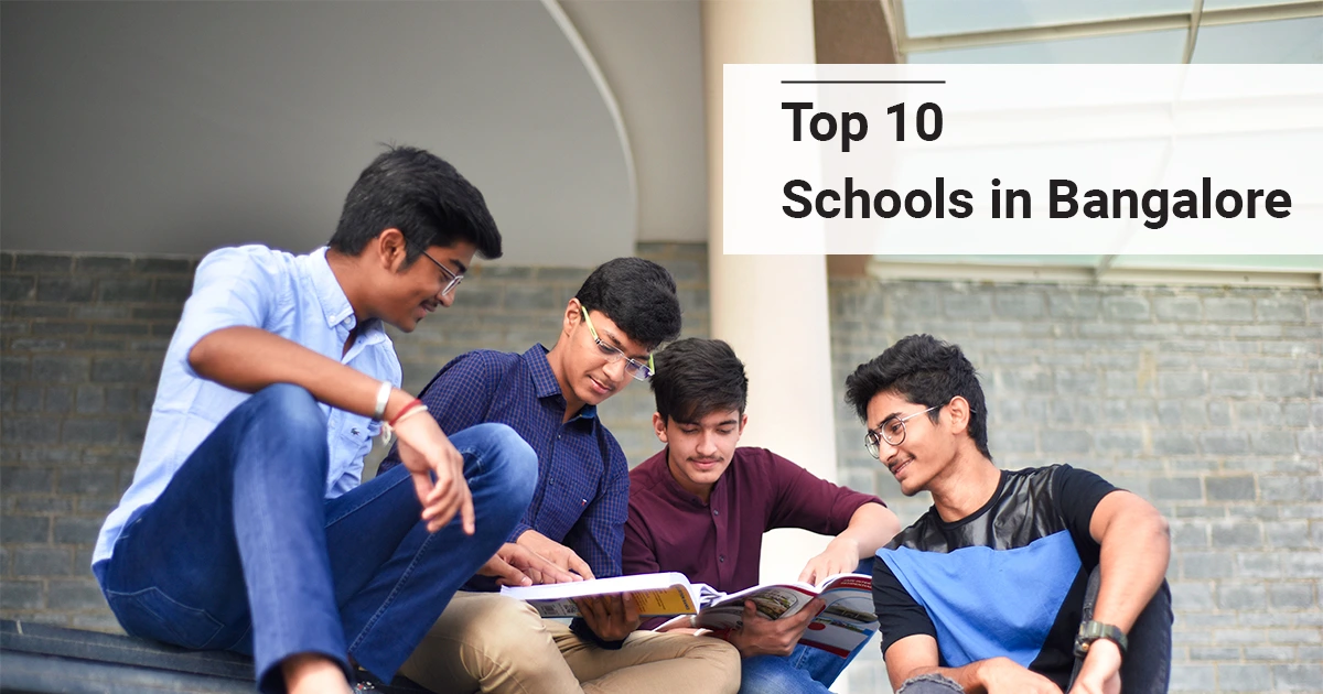 Top 10 Schools in Bangalore