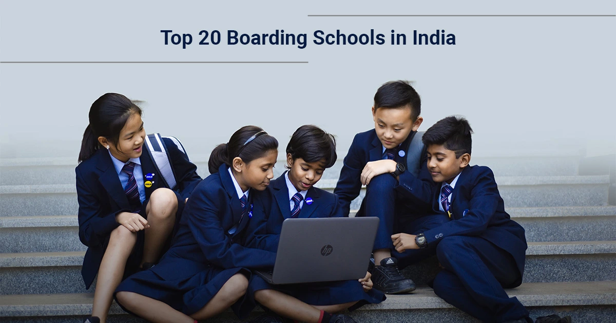 Top 20 Boarding Schools in India