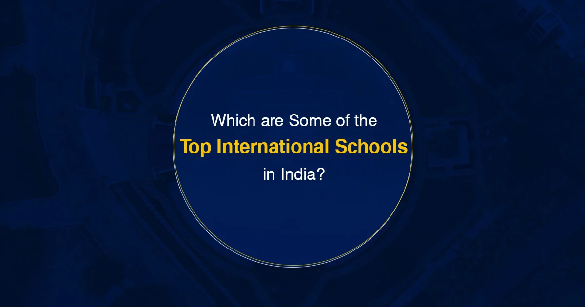 Top International Schools In India